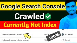 How to Fix Crawled  Currently Not Indexed 202223Crawled  currently not indexed [upl. by Rangel]