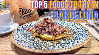 TOP 5 FOODS TO EAT IN BARCELONA  2023 Food Guide [upl. by Darce]