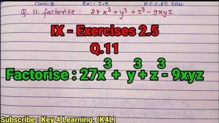 factorise 27x3  y3  z3 9xyz  class 9 ll exercise 25 ll Q11 [upl. by Yhtommit]