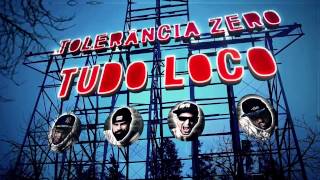 TOLERÂNCIA ZERO  TUDO LOCO Clipe Oficial [upl. by Gernhard494]