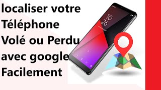 comment localiser mon smartphone perdu ou volé a distance avec loutil de google 2022 [upl. by Eadahc]