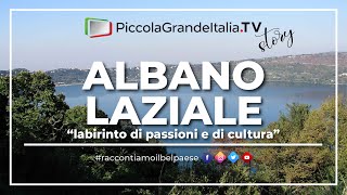 Albano Laziale  Piccola Grande Italia [upl. by Ahsiekin45]