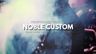 Noble Custom Motion  Channel Trailer 2019 [upl. by Lenroc]