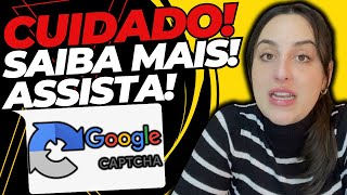 APP GOOGLE CAPTCHA ⛔CUIDADO⛔ GOOGLE CAPTCHA FUNCIONA GOOGLE CAPTCHA É GOLPE É CONFIÁVEL [upl. by Kariv]