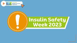 FREE insulin safety training on CDEP during Insulin Safety Week 15th  21st May 2023 [upl. by Manlove]