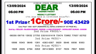 DEAR LOTTERY 6PM SAMBAD 13092024  SIKKIM LOTTERY RESULT [upl. by Ellocin]