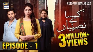 Kaisa Hai Naseeban Episode 1  9th January 2019  ARY Digital Subtitle Eng [upl. by Hameean94]