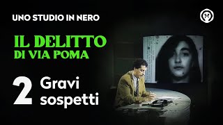 Il delitto di via Poma  Gravi sospetti [upl. by Cram]