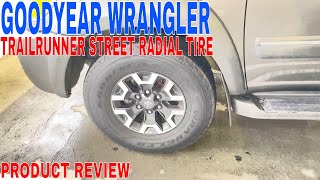 ✅ Goodyear Wrangler TrailRunner ATP Street Radial Tire27560R20 115S 🔴 [upl. by Kcirrek]