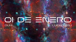 DUKI Lucho SSJ  01 dE ENEro Video Lyric [upl. by Giacamo808]