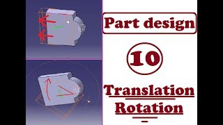 FORMATION CATIA PART DESIGN 10 TRANSLATION ROTATION [upl. by Dnarud]