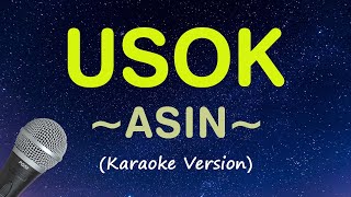 USOK  Asin HD Karaoke [upl. by Oicnevuj]