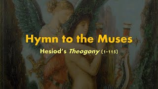 Recitation of Hesiods Theogony 1115 Hymn to the Muses Ancient Greek poetry [upl. by Dace208]