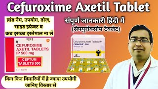 Cefuroxime axetil 500 mg  Cefuroxime axetil tablets ip 250 mg  Brand name Dose Uses Side effect [upl. by Ataga]