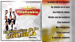 El Maestro de la Cumbia  Grupo Villakumbia  lyrics 2019 Lo nuevo [upl. by Lorsung]