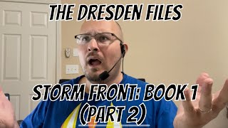 The Dresden Files Book 1 Storm Front Part 2 [upl. by Eimarej]