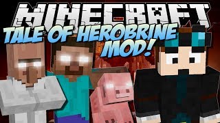 THE TALE OF HEROBRINE  Minecraft Mod Showcase [upl. by Odlabu]