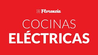 Cocinas eléctricas Florencia [upl. by Bannon]