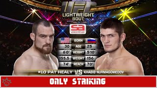 Khabib Nurmagomedov vs Pat Healy but its only striking  MMA GOATS [upl. by Lledniuq]