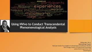 Using NVivo to Conduct Transcendental Phenomenological Analysis Philip Adu PhD [upl. by Amory]