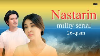 Nastarin 26qism treyler milliy serial  Настарин 26қисм трейлер миллий сериал [upl. by Naquin]