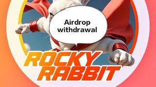 Rocky rabbit Airdrop withdrawal into account 🐰🐰 [upl. by Iam29]