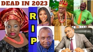 12 Nigerian Celebrities Who Died In 2023 The Sad 😭 Full Compilation For this Year [upl. by Steinway]