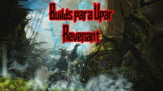 Guild Wars 2  Melhores Builds Para Upar  Revenant [upl. by Urania811]