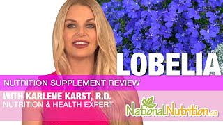 Lobelia Uses amp Benefits Explained by Professional Supplement Review  National Nutrition Canada [upl. by Birch]