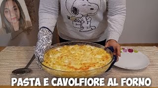 Pasta al forno con il cavolfiore 🥦🥦🥦🥦 Baked Pasta with cauliflower [upl. by Keeler622]