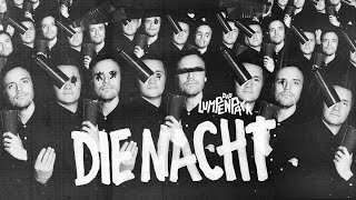 Das Lumpenpack feat Sebastian Madsen  Die Nacht Official Video [upl. by Nelad497]