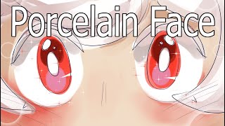 Porcelain Face  OC Animatic [upl. by Raveaux]