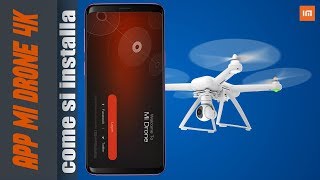 APP MI DRONE 4K  COME INSTALLARLA  DOVE SCARICARE L APPLICAZIONE [upl. by Merwin]