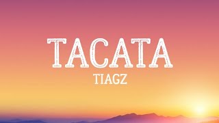 Tacata Tiagz Lyric Video [upl. by Friedlander241]