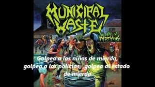 Municipal Waste  Thrashings My Business And Business Is Good [upl. by Oinimreh]