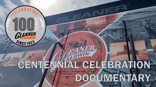 Centennial Celebration Gleaner Documentary [upl. by Aerdnahs]