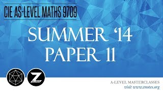 CIE AS Maths 9709  S14 P11  Solved Past Paper [upl. by Rillis572]