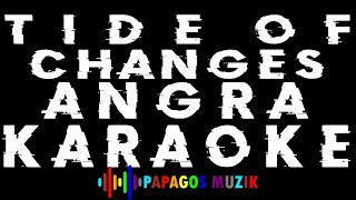 Tide of Changes Cycles of Pain ANGRA Karaoke Instrumental  PAPAGOS MUZIK [upl. by Eelymmij]