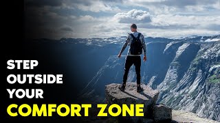 Step Outside Your comfort Zone  Best Motivational Video of 2020 [upl. by Anohsal732]