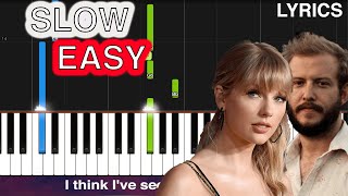 Taylor Swift  exile feat Bon Iver  SLOW EASY Piano Tutorial  LYRICS [upl. by Eiaj]