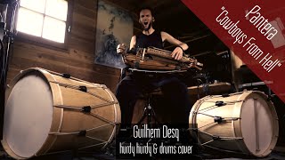 Pantera quotCowboys From Hellquot  hurdy gurdy amp drums cover  Guilhem Desq [upl. by Sucrad]