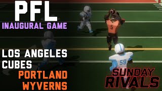 PFL Inaugural Game The Best Game Ever  Los Angeles Cubes  Portland Wyverns [upl. by Lotte]