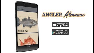 NEW Angler Almanac APP  Coming Spring 2022  Be a better fisherman and citizen scientist [upl. by Resee222]