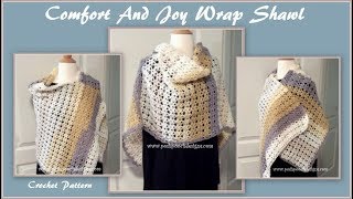 Comfort And Joy Wrap Shawl Crochet Pattern [upl. by Burrton]