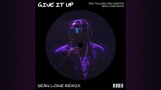 Techno  Don Toliver SheLovezTre  Give It Up Sean Lone Remix [upl. by Donoghue]