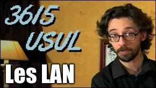 3615 Usul  Les LAN  Jeuxvideocom [upl. by Borlase]