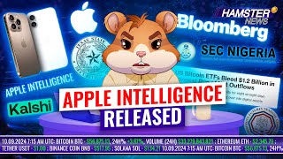 New iPhone 16 and Apple’s AI launch 1 billion crypto refund Bitcoin ETF outflows ⚡️ Hamster News [upl. by Henryson476]