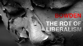 Jonathan Bowden  The Rot of Liberalism [upl. by Hnib]