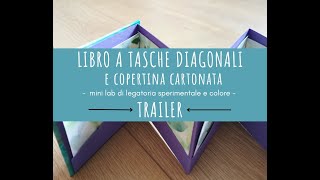 LIBRO A TASCHE DIAGONALI con copertina cartonata  TRAILER [upl. by Patrich]