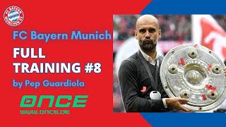 FC Bayern Munich  full training 8 by Pep Guardiola [upl. by Melan380]